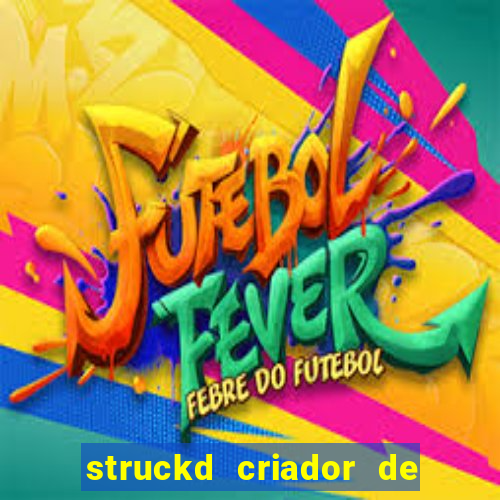 struckd criador de jogos 3d